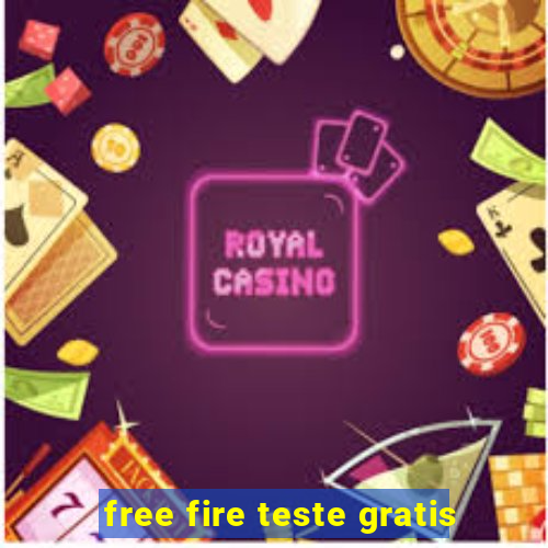 free fire teste gratis